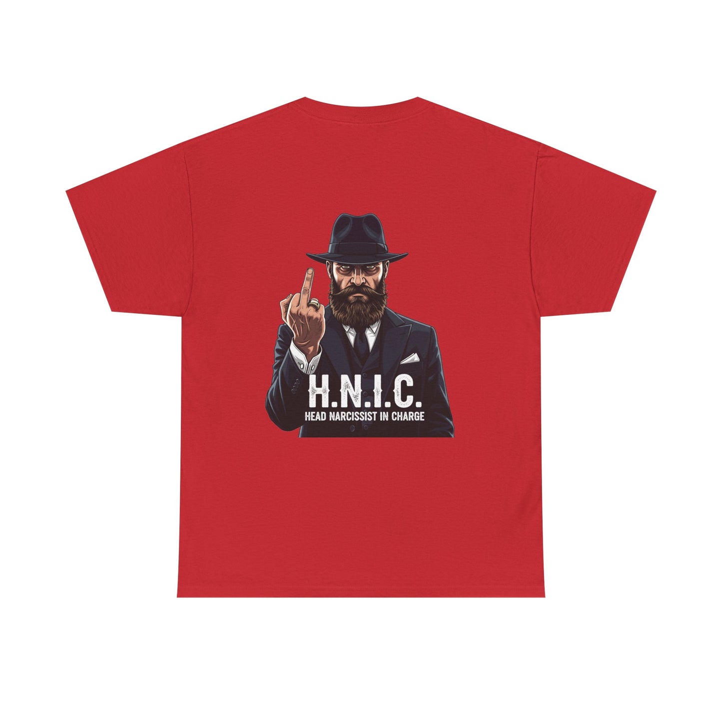 Unisex Heavy Cotton Tee - H.N.I.C. Graphic Tee, Funny Quote Shirt for Men and Women, Casual Wear for Any Occasion, Gift for Friends