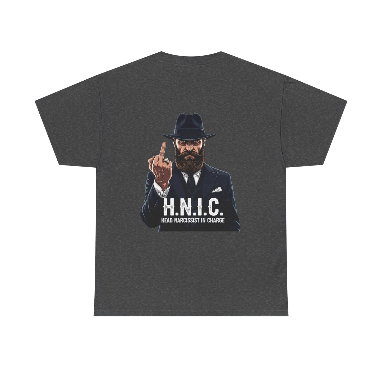Unisex Heavy Cotton Tee - H.N.I.C. Graphic Tee, Funny Quote Shirt for Men and Women, Casual Wear for Any Occasion, Gift for Friends